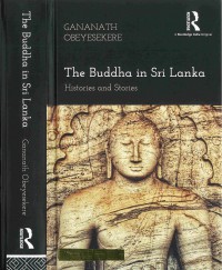 The Buddha in Sri Lanka : Histories and Stories