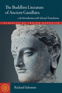 Buddhist Literature of Ancient Gandhāra