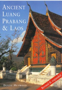 Ancient Luang Prabang & Laos