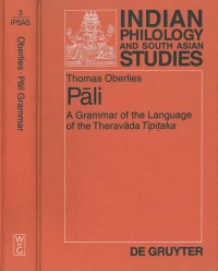 Pāli : A grammar of the Language of the Theravāda Tipiṭaka - With a Concordance to Pischel's Grammatik der Prakrit-Sprachen