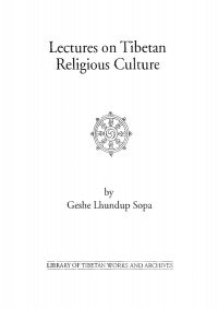 Lectures on Tibetan Religious Culture