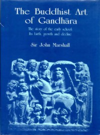 The Buddhist Art Of Gandhara