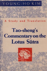 Tao-Sheng's Commentary On the Lotus Sutra