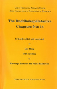 The Buddhakapālatantra, chapters 9 to 14