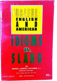 Useful English and American Idioms and Slang