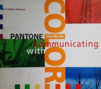 Pantone Guide to Communicating with Color