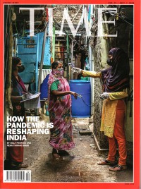 Time : How The Pandemic Is Reshaping India