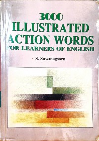 3000 ILLUSTRATED ACTION WORDS FOR LEARNEERS OF ENGLISH