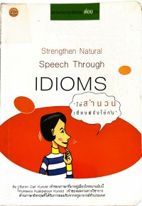 Strengthen Natural Speech Through IDIOMS