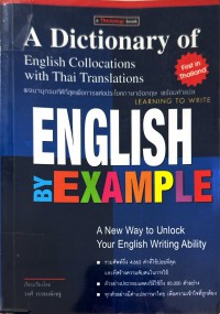 ENGLISH BY EXAMPLE   A Dictionary of English Collocation with Thai Translations