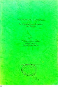 THE SANSKRIT LANGUAGE : an introductory grammar and reader.