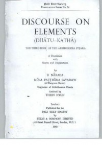 Discourse on the elements (Dhātu-Kathā) : the third book of the Adhidhamma Piṭaka