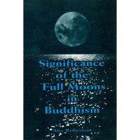 Significance of the full moon in Buddhism