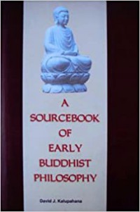 A sourcebook of early Buddhist philosophy