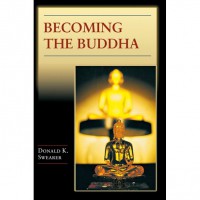 Becoming the Buddha : the ritual of image consecration in Thailand