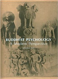 Buddhist Psychology : a Modern Perspective