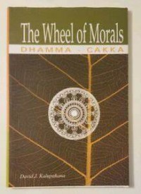 The wheel of morals : Dhamma-Cakka