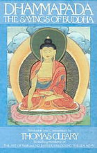 The Dhammapada : sayings of Buddha