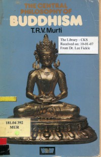 The central philosophy of Buddhism : a study of the Madhyamika system