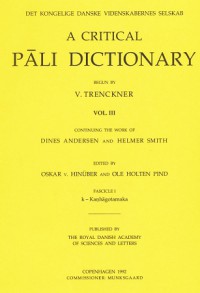 A critical Pāli dictionary. Vol. III