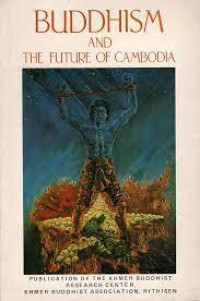 Buddhism and the future of Cambodia.