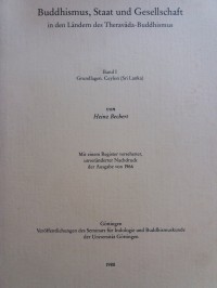 Buddhismus, Staat und Gesellschaft in den Ländern des Theravāda-Buddhismus Bd. 1. Grundlagen; Ceylon (Sri Lanka)