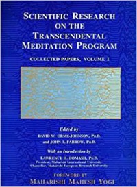 Scientific research on the transcendental meditation program : collected papers. 1 Teil: 1