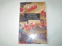 The Three Jewels: : an introduction to Buddhism