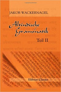 Altindische Grammatik