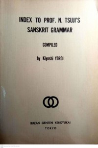 Index to Prof. N. Tsuji's Sanskrit grammar