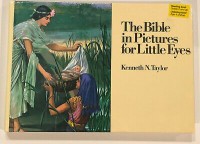 The Bible in pictures for little eyes