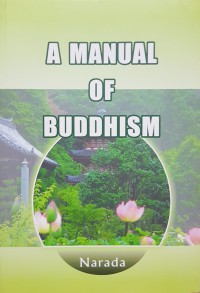 A manual of Buddhism