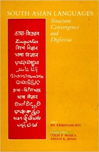 South Asian languages : structure, convergence and diglossia