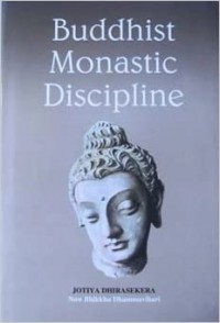 Buddhist Monastic Discipline