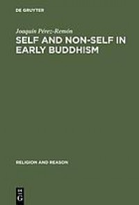 Self and Non-Self in Early Buddhism