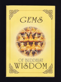 Gems of Buddhist wisdom.