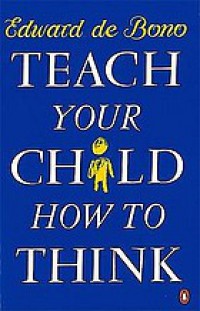 Teach your child how to think