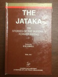 The Jātaka : or Stories of the Buddha's former births Vols. 1 - 3