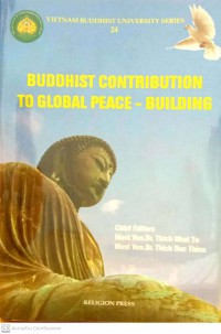 buddhist contribution to global peace - building