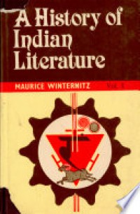 A history of Indian literature / 1, Introduction, Veda, Epics, Purānas and Tantras.