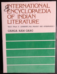 International encyclopedia of Indian literature Vol. 1, Sanskrit, Pali, Prakrit & Apabhraṁśa.