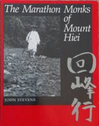 The marathon monks of Mount Hiei