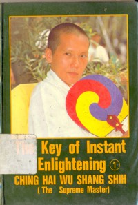 The key of instant enlightening. Book 1