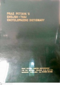 Prae Pittaya's English - Thai Encyclopaedic dictionary. V. 1