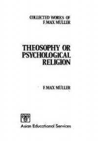 Theosophy or phychological religion