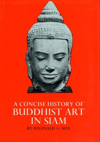 A concise history of Buddhist art in Siam