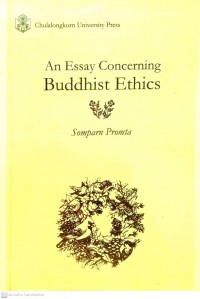 An essay concerning Buddhist ethics