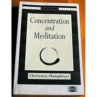 Concentration and meditation : a manual of mind development