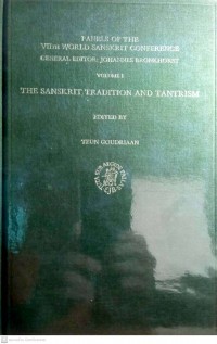 The Sanskrit tradition and tantrism V.1