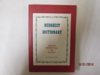 Buddhist dictionary : manual of Buddhist terms and doctrines